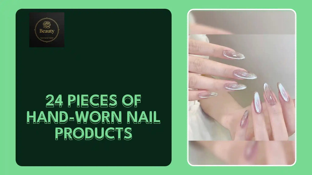 24 Pieces Of Hand-worn Nail Products by@Outfy